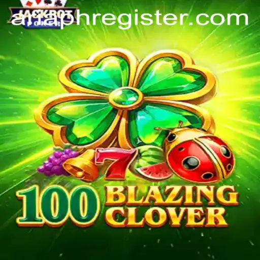 Discovering the Excitement of 100BlazingClover: A Deep Dive into Aria Ph's Epic Adventure
