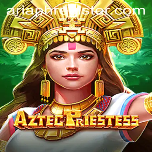 Exploring AztecPriestess: An Immersive Journey into Ancient Mysticism with Aria Ph