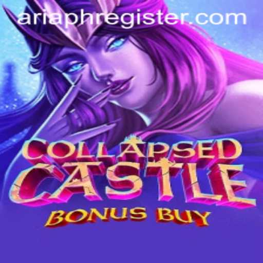 Unraveling the Mysteries of CollapsedCastleBonusBuy: A Deep Dive with Aria Ph